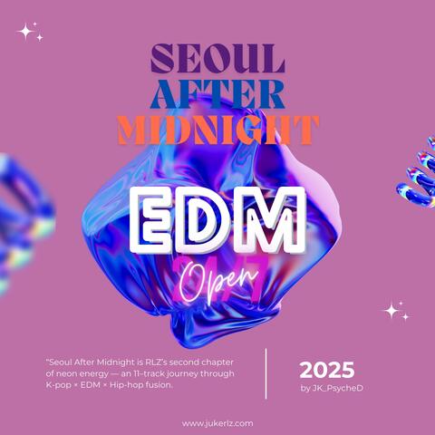 Seoul After Midnight