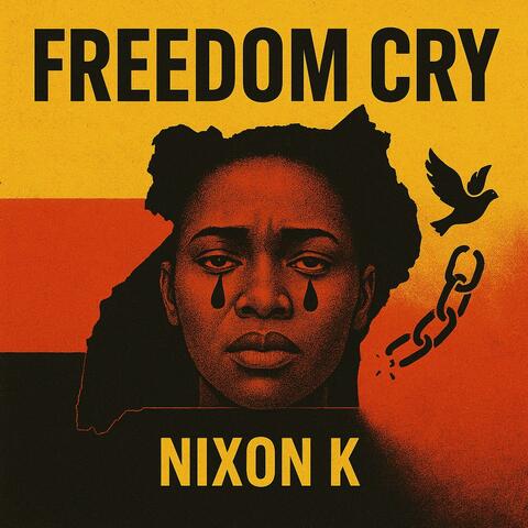 Freedom Cry