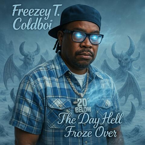 The Day Hell Froze Over