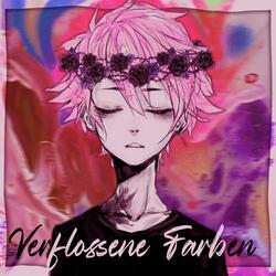 Verflossene Farben