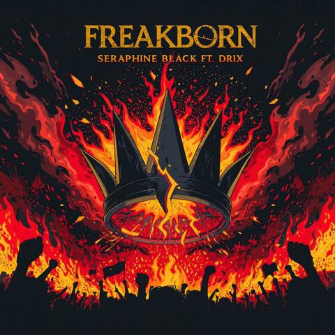 Freakborn (feat. DR!X)