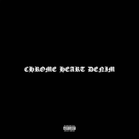 Chrome Heart Denim