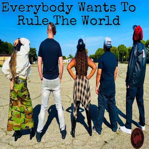 Everybody Wants To Rule The World (feat. Jara Harris)