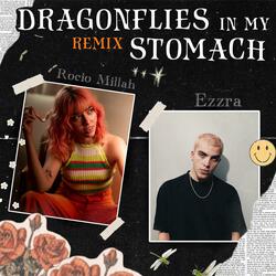 dragonflies in my stomach (feat. Rocío Millah) (Remix)