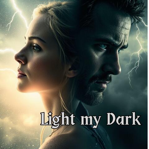 Light my Dark