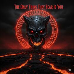 The Only Thing They Fear Is You (From "Doom Eternal")