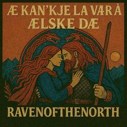 Æ Kan'kje La Vær å Ælske Dæ