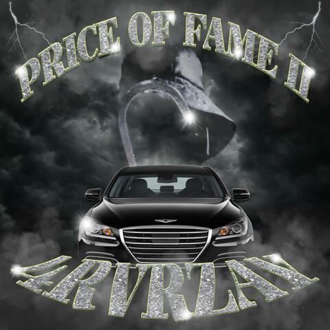 PRICE OF FAME II