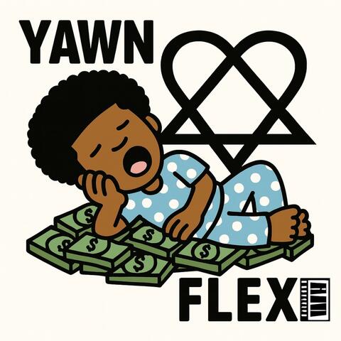 yawn flex!
