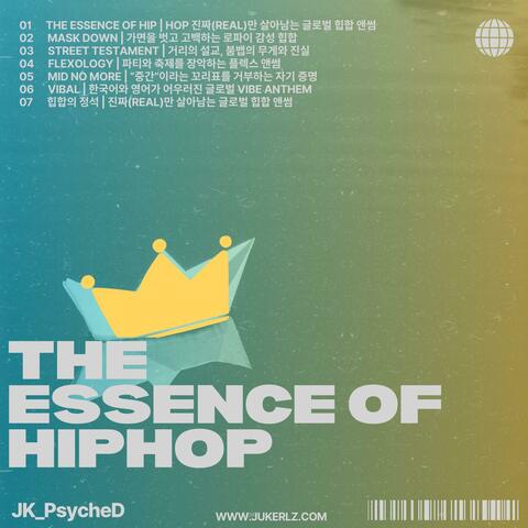 The Essence of Hip-Hop