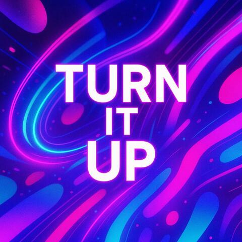 Turn it Up (feat. Starkhard)