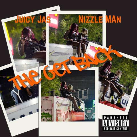 The Get Back (feat. Nizzle Man)