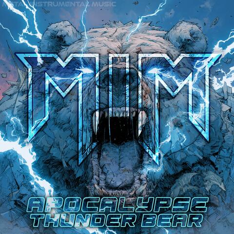 Apocalypse Thunder Bear (Remix)