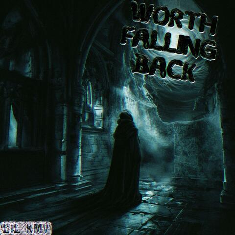 Worth Fallen Back