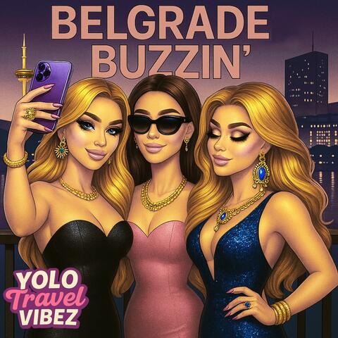 Belgrade Buzzin'