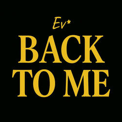 Back to me