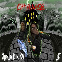 CHANGE (feat. KV!)
