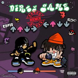 DIRTY GAME (feat. Blink Meezy) (Remix)