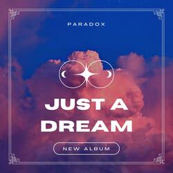 Just a dream