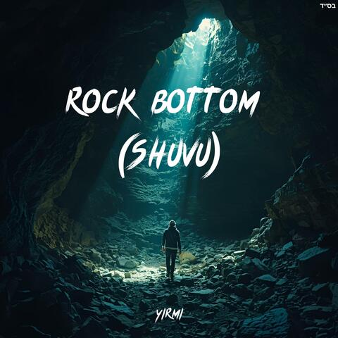 Rock Bottom (Shuvu)