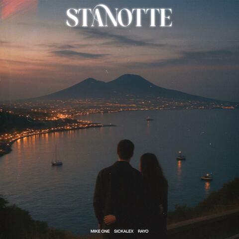 STANOTTE (feat. Rayo & Sickalex)