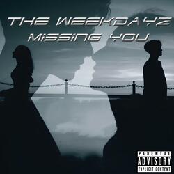 Missing You