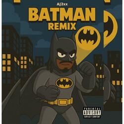 Batman (Remix)