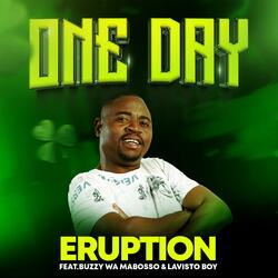 ONE DAY (feat. Buzzy wa Mabosso & Lavisto boy) (Radio Edit)