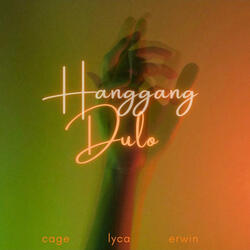 hanggang dulo (feat. erwin & lyca)