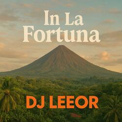 In La Fortuna