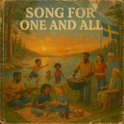Song for one and all