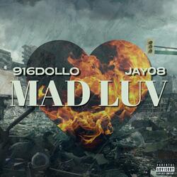 MAD LUV (feat. Jay08)