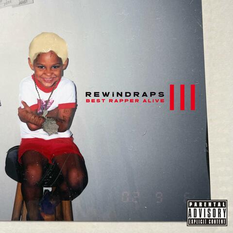 Best Rapper Alive III