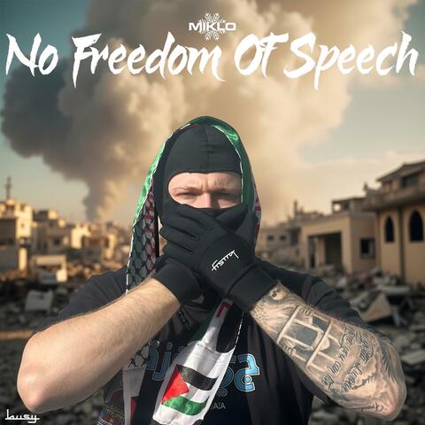 No Freedom Of Speech