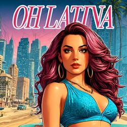 Oh Latina