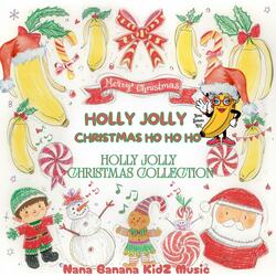Holly Jolly Christmas Ho Ho Ho