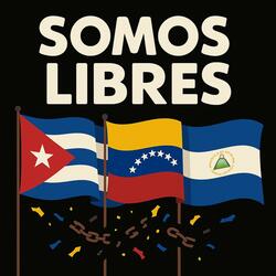 SOMOS LIBRES