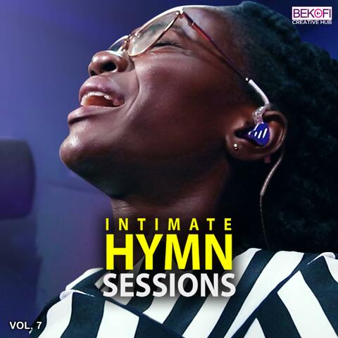 Intimate Hymn Sessions, Vol. 7