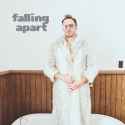 Falling Apart