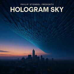 Hologram Sky (feat. AURIX)
