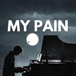My Pain (Emotional Melodic Rap Beat Version)