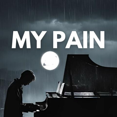 My Pain (Emotional Melodic Rap Beat Version)