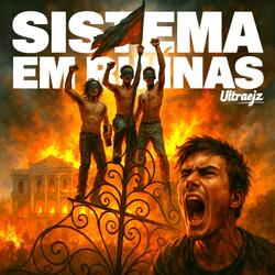 Este Sistema é um Cárcere
