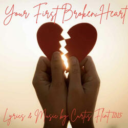 Your First Broken Heart
