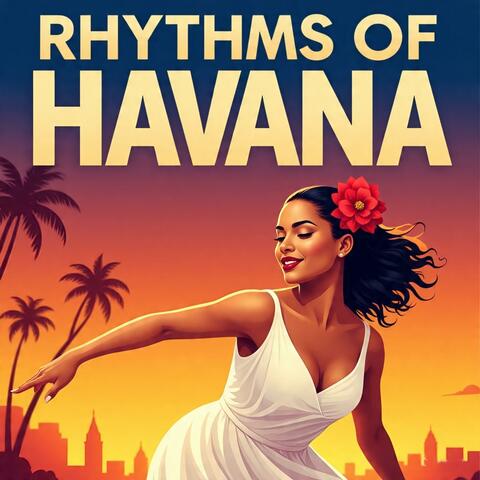 Rhythms of Havana
