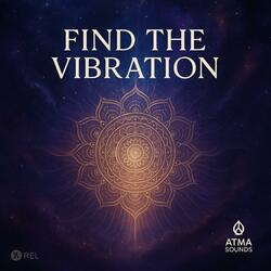 Find the Vibration Mantra