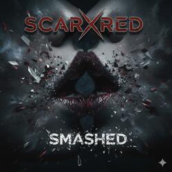Smashed