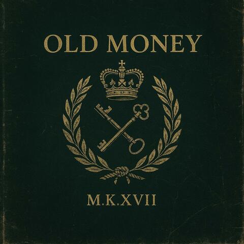 Old Money