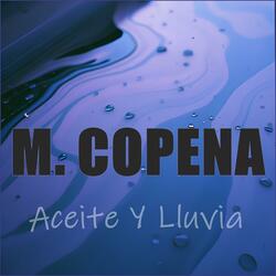 Aceite Y Lluvia