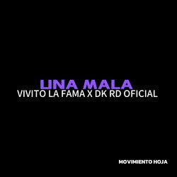 Una Mala Vivito La Fama